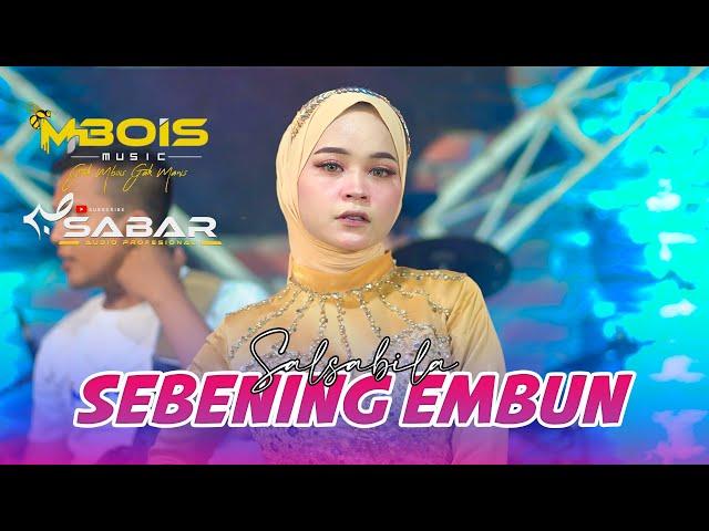 SEBENING EMBUN - Salsa Ft Mbois Music