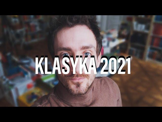 Najlepsze klasyki literatury  przeczytane w 2021 roku