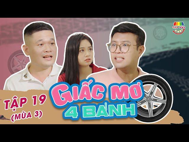 [Tập 19] GIẤC MƠ BỐN BÁNH | TẠP HÓA CƯỜI MÙA 3 | THÁI SƠN x CƯỜNG CÁ