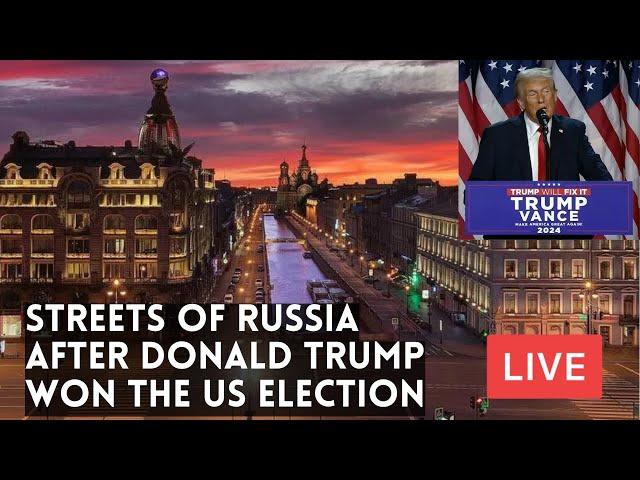 Streets of RUSSIA after TRUMP Won The US Presidential Election 2024. LIVE