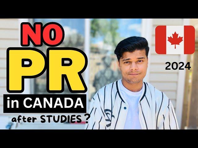 Will you get PR in CANADA after studies in 2024? GROUND REALITY of CANADA | PR SCENE in CANADA, 2024