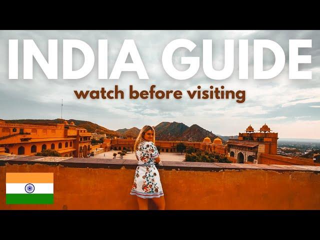 Complete INDIA TRAVEL GUIDE | Everything to know before visiting 