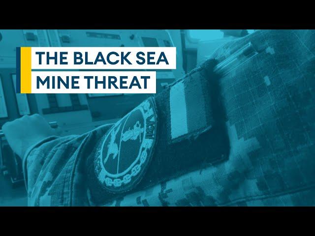 The Black Sea mine threat | Sitrep podcast