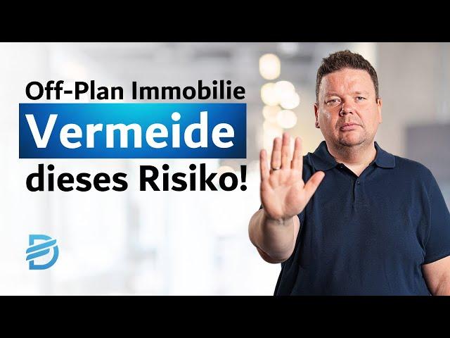 Dubai Off-Plan Immobilie! Vermeide dieses Risiko!