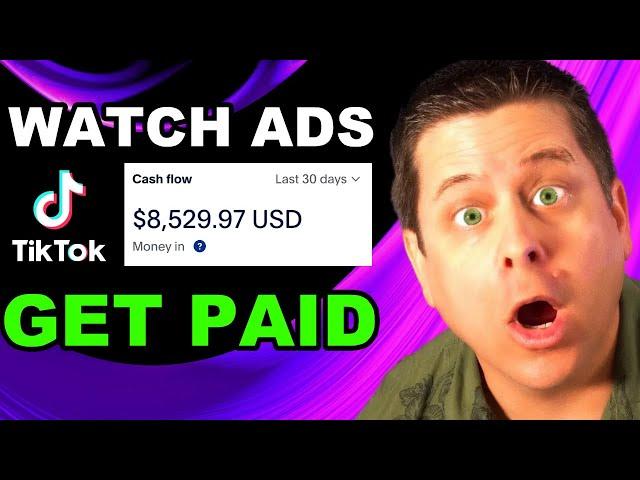 Get Paid To Watch TikTok Ads  $11.48 Per Ad - Legit!