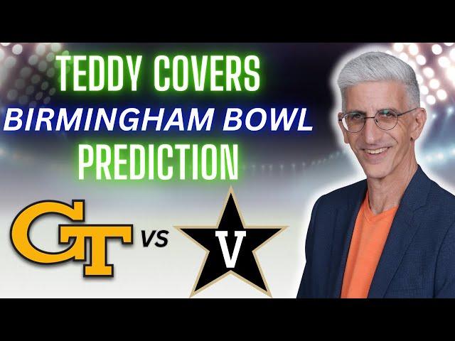 Georgia Tech vs Vanderbilt Predictions and Picks | Birmingham Bowl Best Bets | CFB Bowl Picks