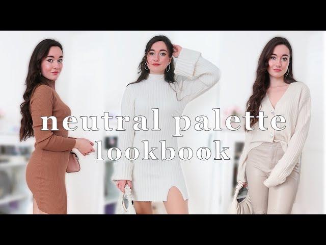 Neutral Tones Fashion Lookbook / How to Style Neutral colors