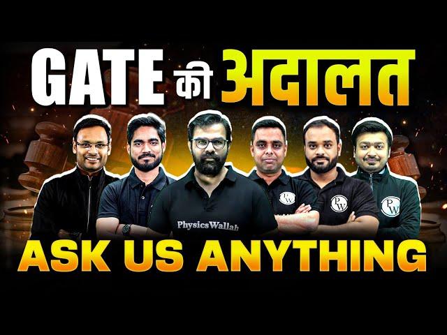 GATE Ki Adalat | Ask Us Anything |  GATE 2025 | GATE 2026 | GATE 2027