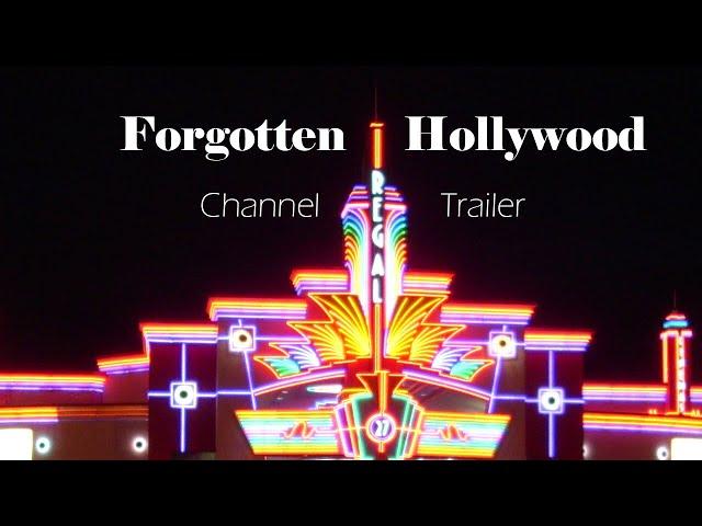 Forgotten Hollywood Remembered