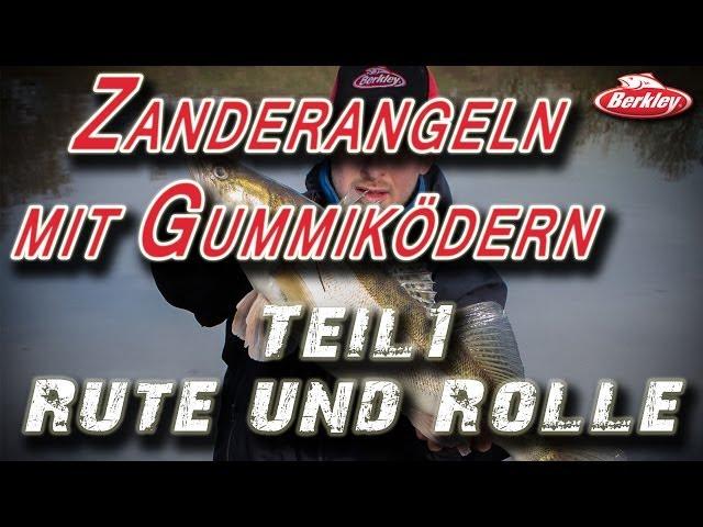 Zanderangeln mit Gummiködern - #1 Rute und Rolle by Christopher Jung