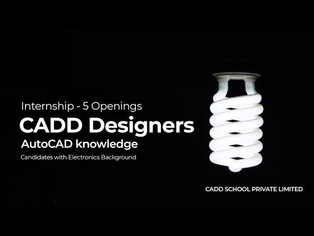 Internship at CADD SCHOOL PRIVATE LIMITED - AutoCAD knowledge Required