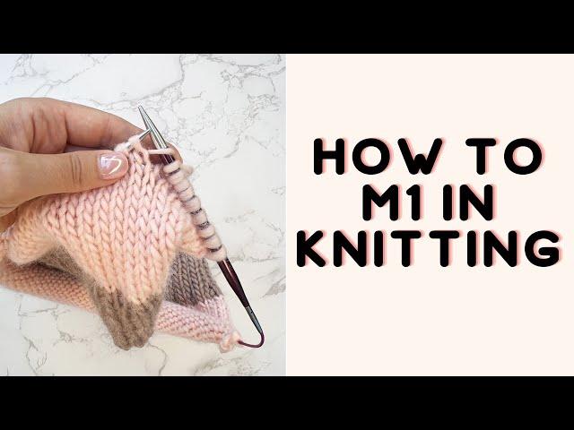 How To M1 In Knitting