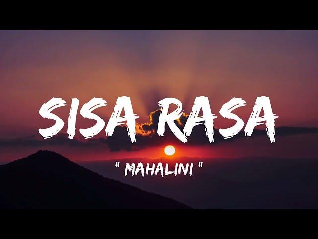 Mahalini - Sisa Rasa ( lirik lagu )