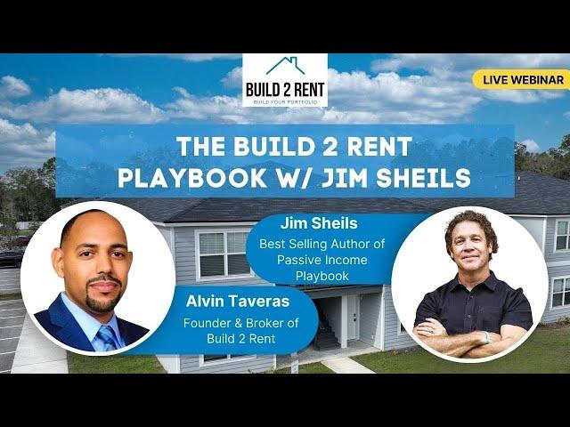 The Build-to-Rent Playbook (Full Webinar) - Build 2 Rent