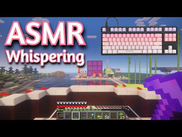 ASMR Gaming | MINECRAFT SURVIVAL WHISPERING (120) | Keyboard and Mouse Sounds 