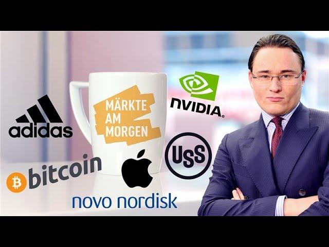 Märkte am Morgen: Bitcoin, Adidas, Nvidia, Novo Nordisk, Tencent, US Steel, Apple