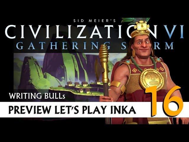 Preview Let's Play: Gathering Storm - Inka (16) | Civilization VI [Deutsch]