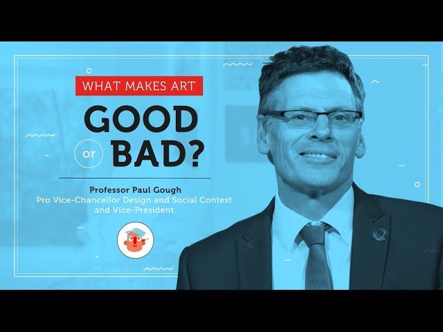 What makes art good or bad? | RMIT University
