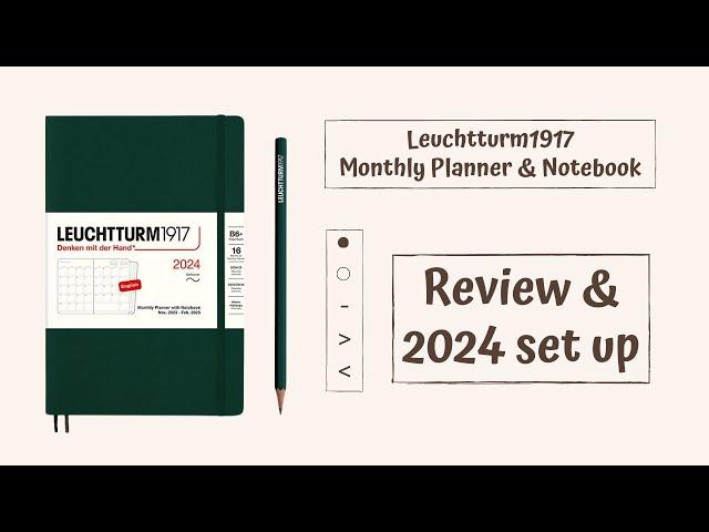 Leuchtturm1917 Monthly Planner & Notebook | Review & 2024 set up