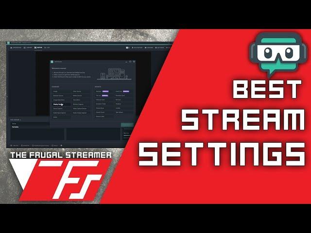 Streamlabs OBS Guide:  SLOBS Best Twitch Stream Settings 2018