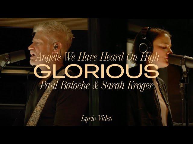 Angels We Have Heard On High / Glorious - Paul Baloche (Live/Lyric)