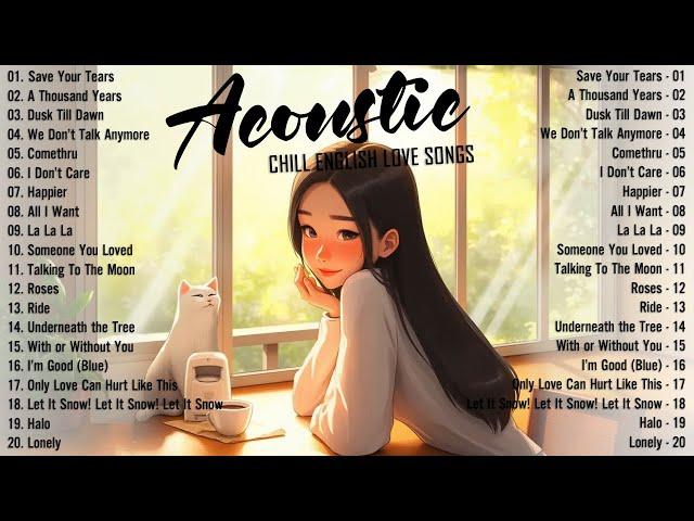 Chill Acoustic Songs 2024 Cover  New English Acoustic Love Songs  Acoustic Music 2024 Top Hits