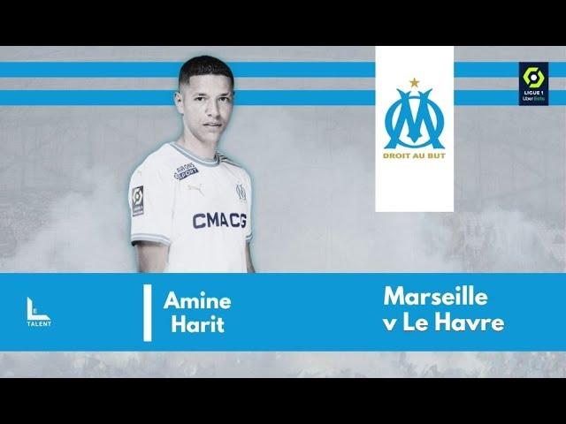 Amine Harit vs Le Havre | 2023