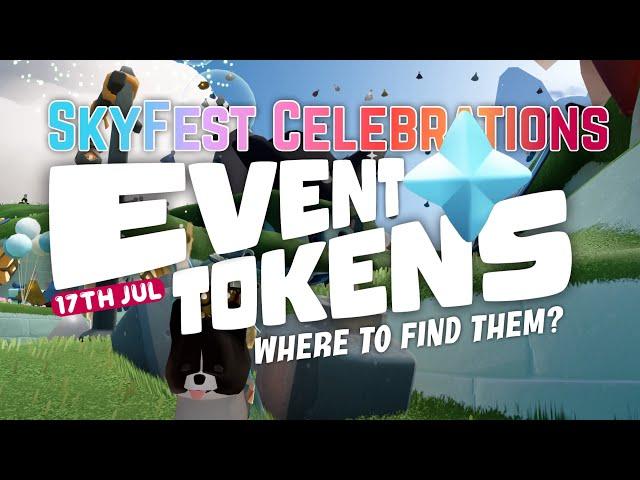 17th Jul - SkyFest Event Currencies Locations  | Sky Children of the Light | Noob Mode