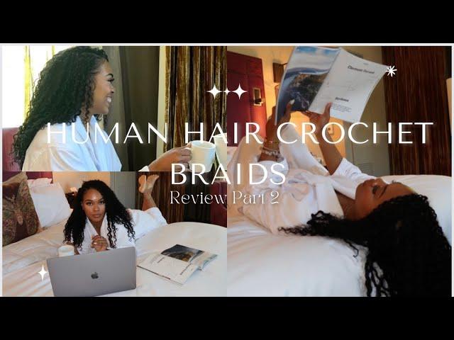 Naked 100% Human Hair Crochet Braids Review Part 2: The Reinstall Update