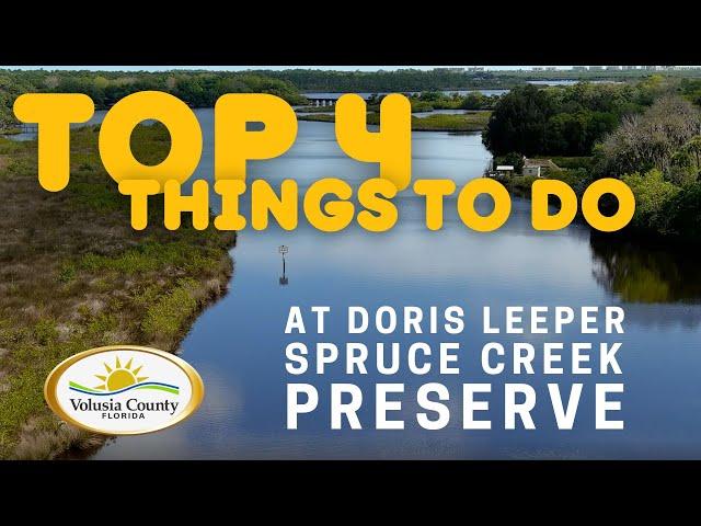 Explore the Doris Leeper Spruce Creek Preserve