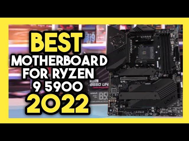 Top 7 Best Motherboard For Ryzen 9 5900x In 2022