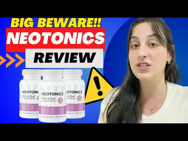NEOTONICS - NeoTonics Review - (( BIG BEWARE!! )) - NeoTonics Reviews - Neotonics Gummies Supplement