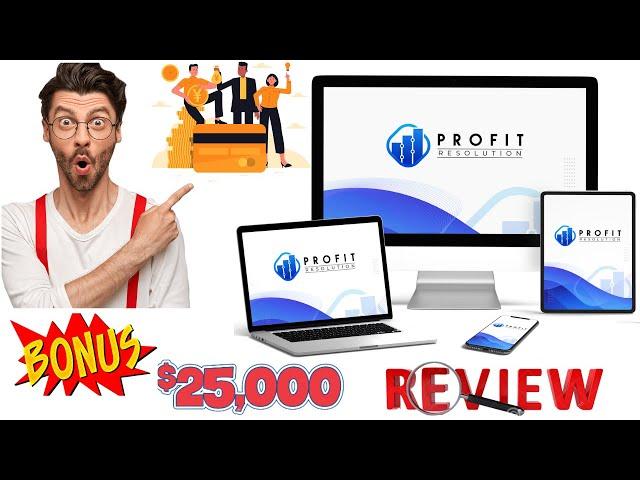 HUGE REVIEW: ProfitResolution - The #1 Recommended System for Making Money Online