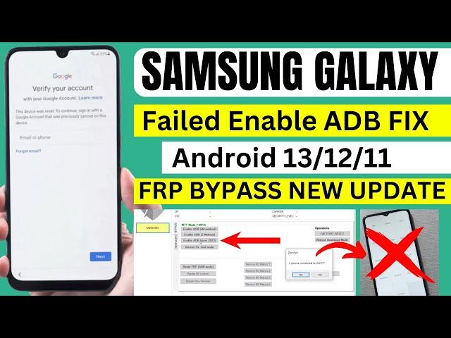 Samsung Galaxy FRP Bypass 2023 Android 13/12/11 | Enable ADB Failed Fix