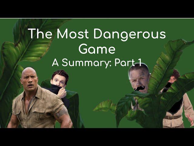 "The Most Dangerous Game" by Richard Connell - Summary (part 1)