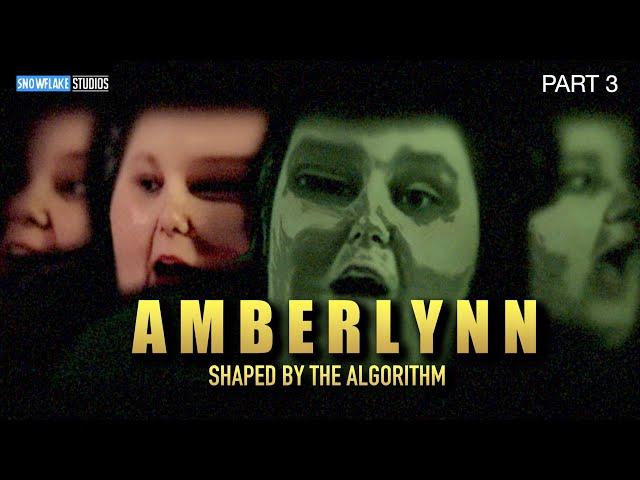 Amberlynn Reid - Shaped by the Algorithm - Episode 11 Part 3