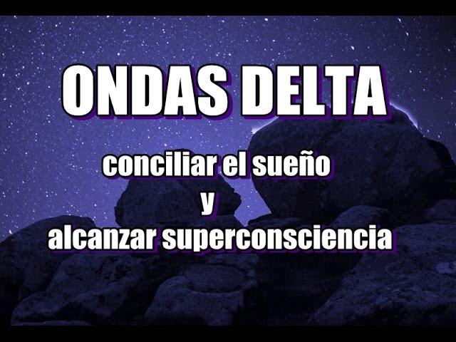 ONDAS DELTA - CONCILIA EL SUEÑO - REPARA TU CUERPO Y MENTE - binaural sound