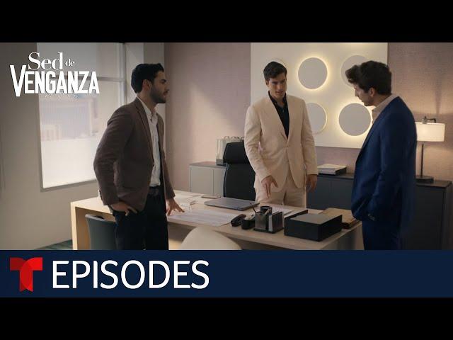 Sed de Venganza: A Pressing Fear | Episode 24 | Telemundo English