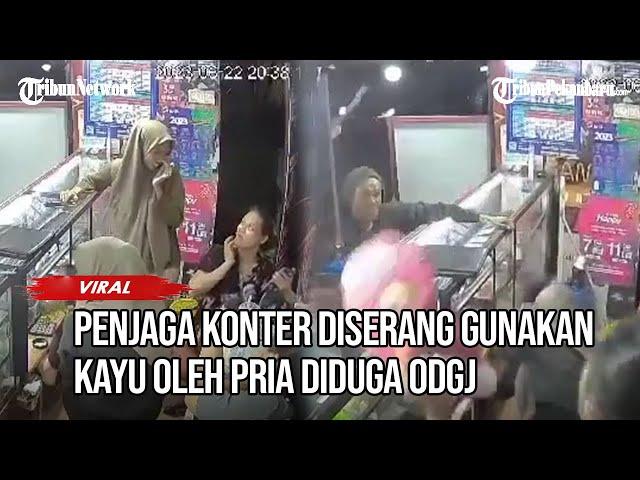 Viral Penjaga Konter Pulsa Diserang Seorang Pria Diduga ODGJ Gunakan Kayu