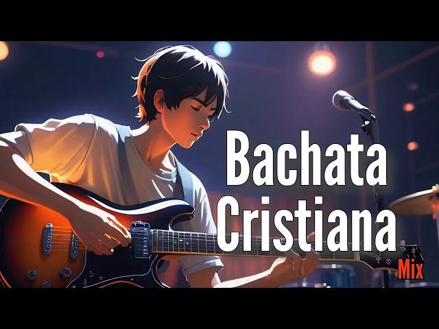 Bachata Cristiana, Oct. 21, 2024  - Bachata Mix