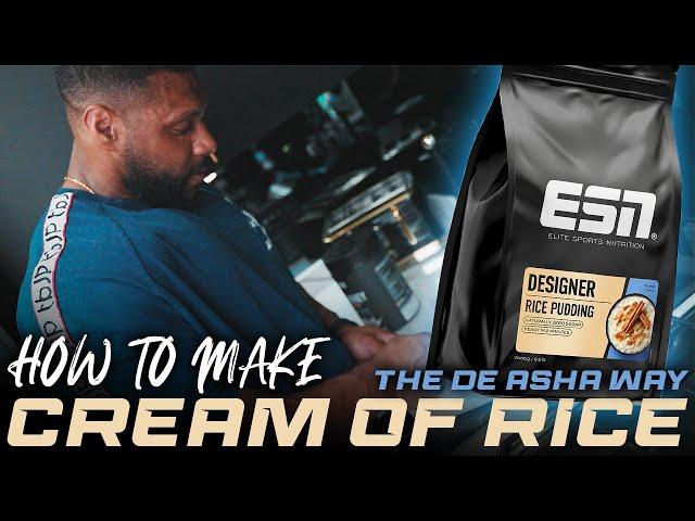 How To Make CREAM OF RICE with Nathan De Asha // ESN Designer Rice Pudding Tutorial