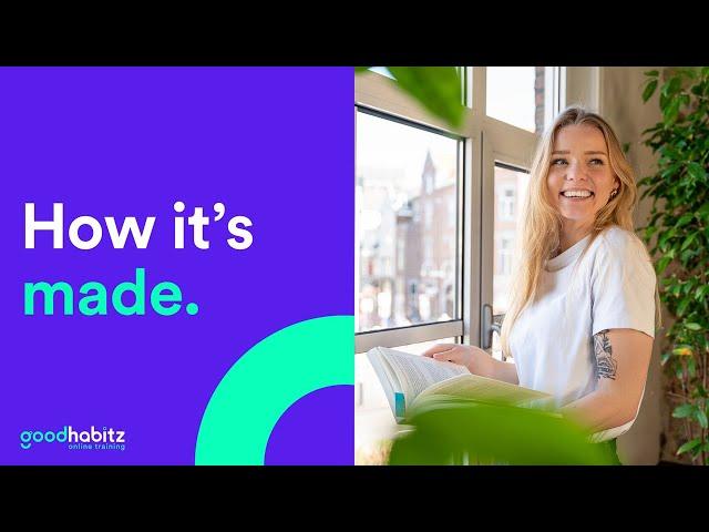 How It's Made - GoodHabitz