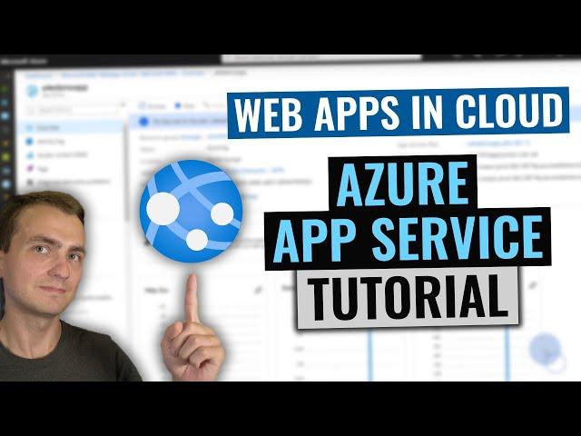 Azure App Service (Web Apps) Tutorial