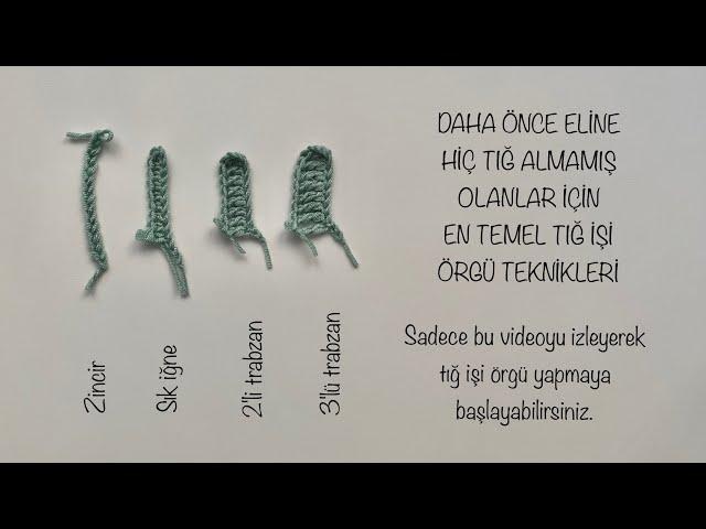 Tığ İşi Örgüye Başlama Teknikleri -1- #sıkiğne #crochet