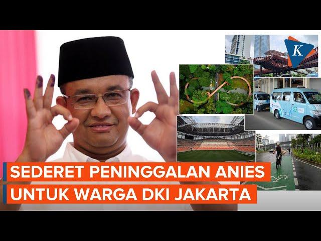 Anies Lengser, Apa Saja Peninggalan Anies yang Dapat Dinikmati Warga Jakarta?