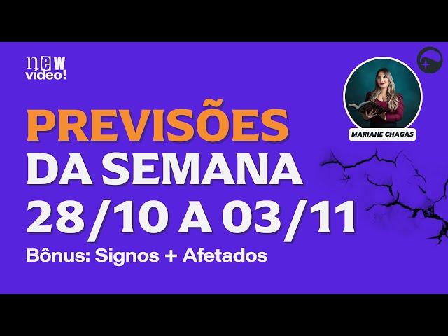 PREVISÃO DA SEMANA 28/10 a 03/11 - "Sinais da Retrogradação" | BÔNUS: Signos + afetados