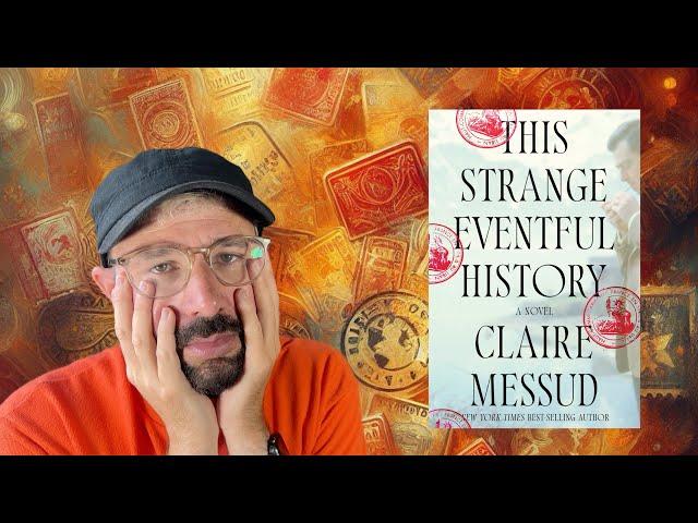 This Strange Eventful History by Claire Messud - Review