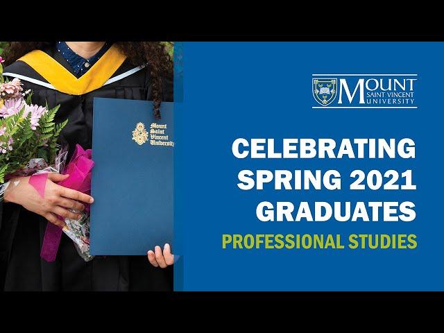 Celebrating Spring 2021 Graduates: Professional Studies