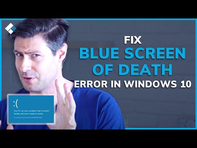 How to Fix Blue Screen of Death Error in Windows 10? | Blue Screen Fix