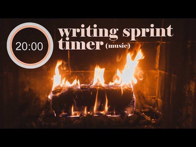 20 Minute Writing Sprint Timer w/ fire crackling - MUSIC VERSION